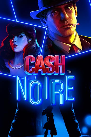 Игровой автомат Cash Noire играть бесплатно на ДжойКазино